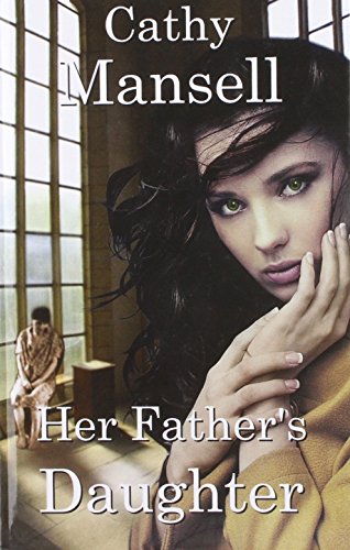Stock image for Her Father's Daughter for sale by WorldofBooks