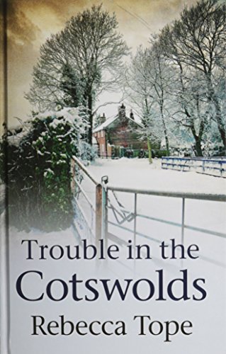 9780750539418: Trouble In The Cotswolds