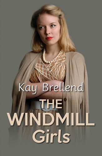 Imagen de archivo de The Windmill Girls a la venta por WorldofBooks