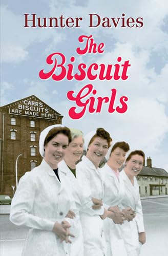 9780750540865: The Biscuit Girls