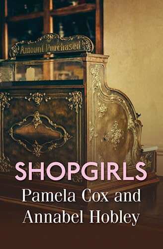 9780750540988: Shopgirls