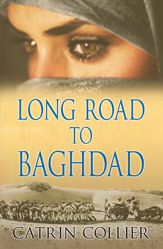 Imagen de archivo de Long Road To Baghdad a la venta por AwesomeBooks