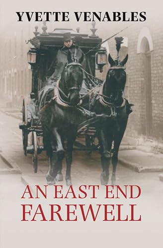 Stock image for An East End Farewell for sale by WorldofBooks