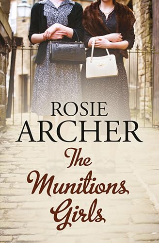 9780750542555: The Munitions Girls