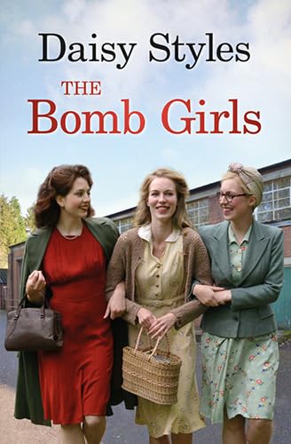 Stock image for The Bomb Girls for sale by WorldofBooks