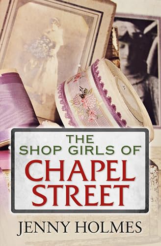 Stock image for The Shop Girls Of Chapel Street for sale by medimops
