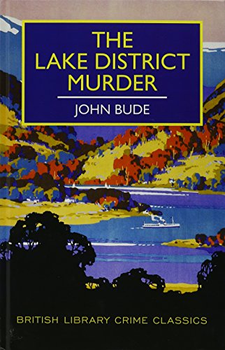 Stock image for The Lake District Murder (British Library Crime Classics) for sale by WorldofBooks