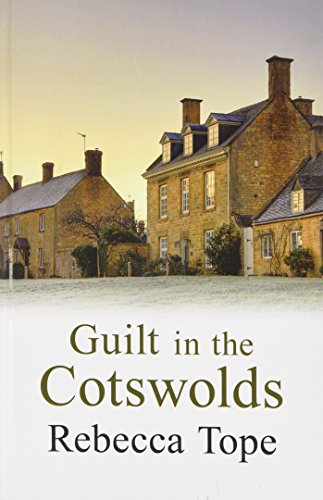 Stock image for Guilt In The Cotswolds (a first printing-large print) for sale by S.Carter