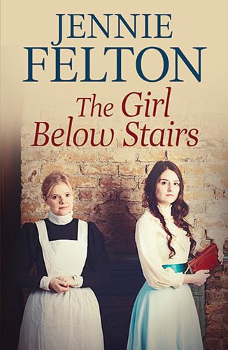 Stock image for The Girl Below Stairs for sale by Goldstone Books