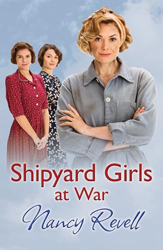 Stock image for Shipyard Girls At War for sale by Goldstone Books