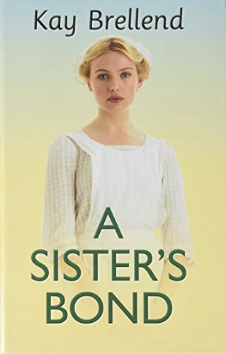 Stock image for A Sister's Bond for sale by AwesomeBooks