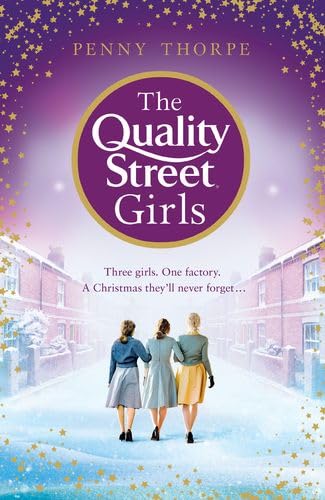 Beispielbild fr The Quality Street Girls zum Verkauf von Goldstone Books