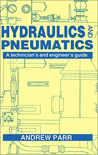 9780750600156: Hydraulics and Pneumatics: A technician's and engineer's guide