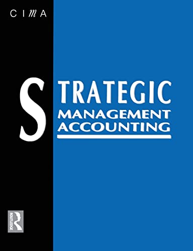 Beispielbild fr Strategic Management Accounting zum Verkauf von Better World Books