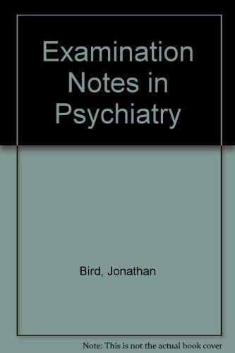 Beispielbild fr Examination Notes in Psychiatry zum Verkauf von AwesomeBooks