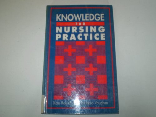 Beispielbild fr Knowledge for Nursing Practice zum Verkauf von WorldofBooks