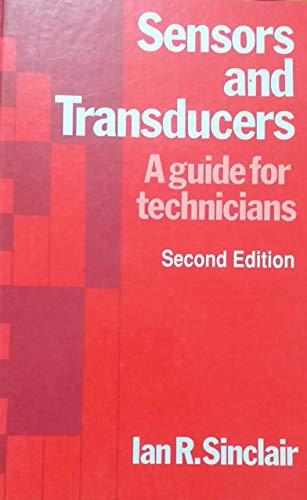 Stock image for Sensors and Transducers: A Guide for Technicians for sale by Anybook.com