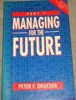 Beispielbild fr Managing for the Future zum Verkauf von Better World Books: West