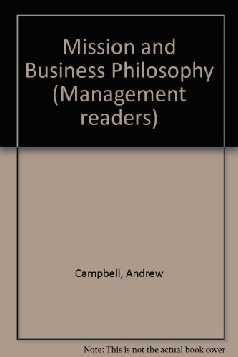 Beispielbild fr Mission and Business Philosophy (Management readers) zum Verkauf von AwesomeBooks