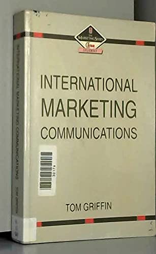 Stock image for International Marketing Communications (The Marketing Series/Student) for sale by POQUETTE'S BOOKS