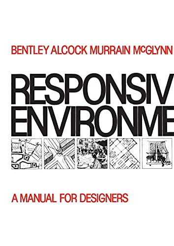 Responsive Environments (9780750605663) by McGlynn, Sue; Smith, Graham; Alcock, Alan; Murrain, Paul