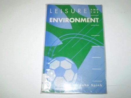 9780750606875: Leisure and the Environment