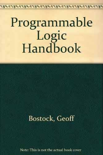 Stock image for Programmable Logic Handbook, Second Edition for sale by GoldenWavesOfBooks