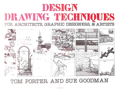 Stock image for Design Drawing Techniques : For Architecture, Graphic Designers and Artists for sale by Better World Books Ltd