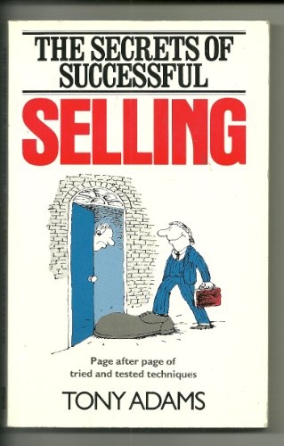 Stock image for The Secrets of Successful Selling for sale by Reuseabook