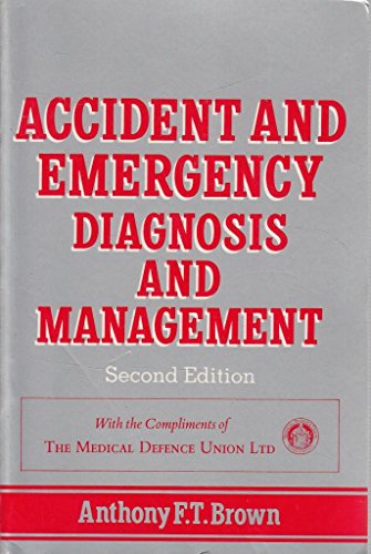 Beispielbild fr Accident and Emergency: Diagnosis and Management zum Verkauf von AwesomeBooks