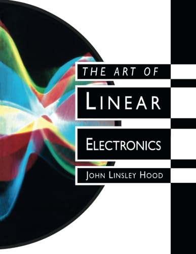 Imagen de archivo de Art of Linear Electronics a la venta por Better World Books