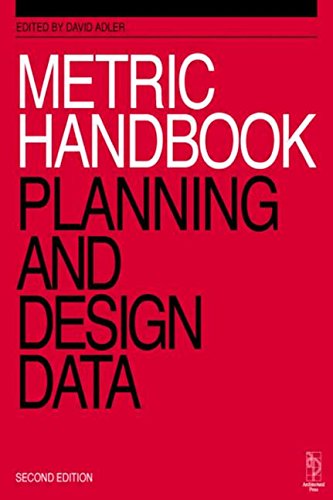 Metric Handbook. Planning and Design Data.