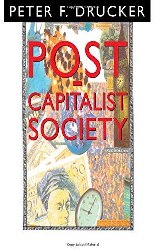 Post-Capitalist Society (9780750609210) by Drucker, Peter F.