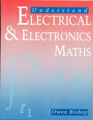 Beispielbild fr Understand Electrical and Electronics Maths zum Verkauf von WorldofBooks