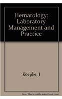 9780750609647: Hematology: Laboratory Management and Practice