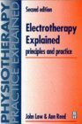 Beispielbild fr Electrotherapy Explained: Principles and Practice zum Verkauf von WorldofBooks