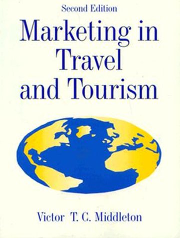 Stock image for Marketing in Travel and Tourism for sale by Goldstone Books