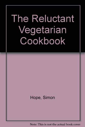 Stock image for The Reluctant Vegetarian Cookbook for sale by medimops