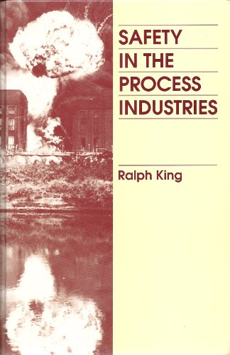 Safety in the Process Industries