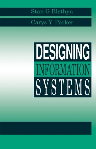 Beispielbild fr Designing Information Systems zum Verkauf von Zubal-Books, Since 1961