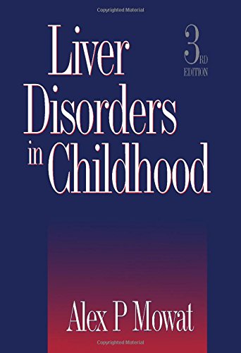 9780750610391: Liver Disorders in Childhood