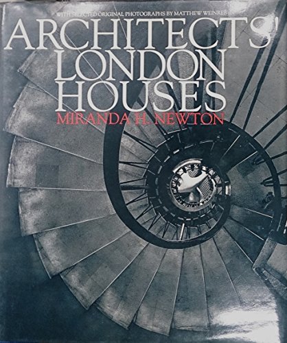 Stock image for Architects' London Houses: The Homes of Thirty Architects Since the 1930s for sale by HPB-Red