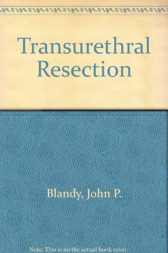 Imagen de archivo de Transurethral Resection a la venta por PsychoBabel & Skoob Books