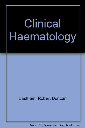 Imagen de archivo de Clinical Haematology a la venta por Ergodebooks