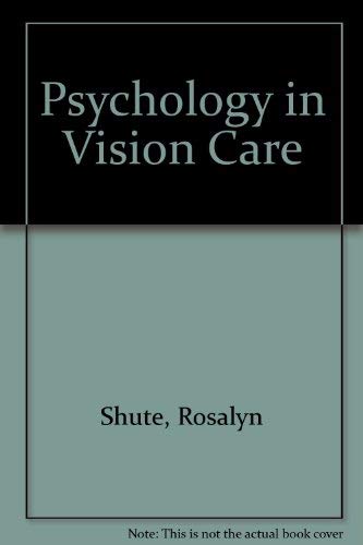 Stock image for Psychology in Vision Care for sale by Bestsellersuk