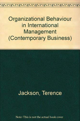 Beispielbild fr Organizational Behaviour in International Management (Contemporary Business S.) zum Verkauf von AwesomeBooks