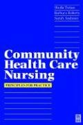 Stock image for Community Health Care Nursing: Principles for Practice, 1e for sale by WorldofBooks