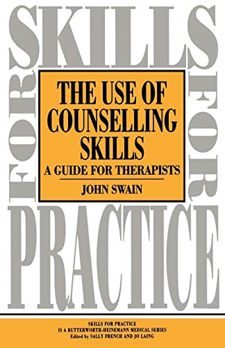 Imagen de archivo de Use of Counselling Skills: Guide for Therapy (Skills for Practice Series) a la venta por Books From California
