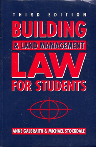 Imagen de archivo de Building and Land Management Law for Students a la venta por Goldstone Books