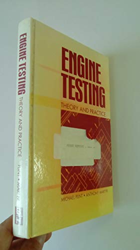 Stock image for Engine Testing: Theory and Practice for sale by GF Books, Inc.